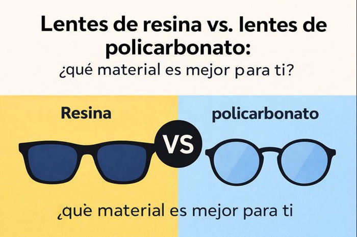 Lentes de resina vs. lentes de policarbonato: ¿qué material es mejor para ti?